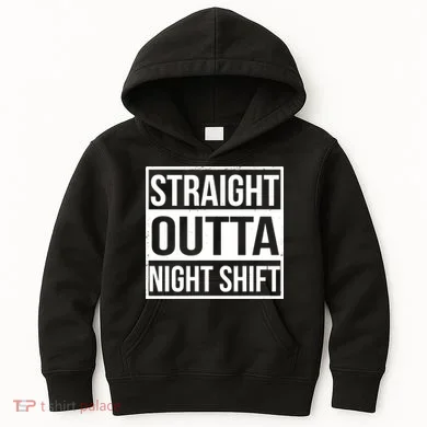 Straight Outta Night Shift Kids Hoodie