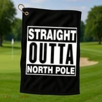 Straight Outta North Pole Golf Towel thumb 1