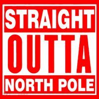 Straight Outta North Pole Coaster thumb 2