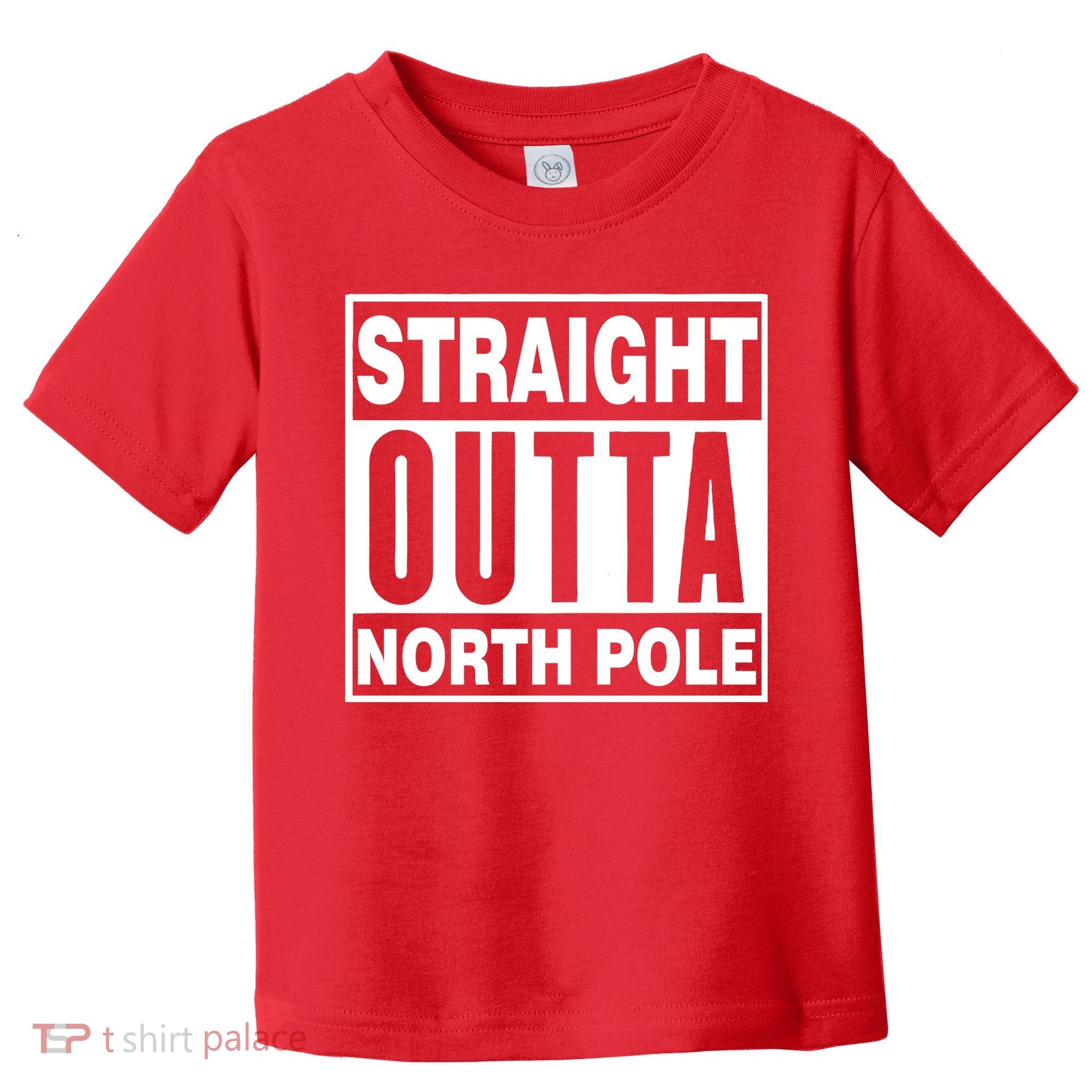 Straight Outta North Pole Toddler T-Shirt