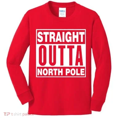 Straight Outta North Pole Kids Long Sleeve Shirt