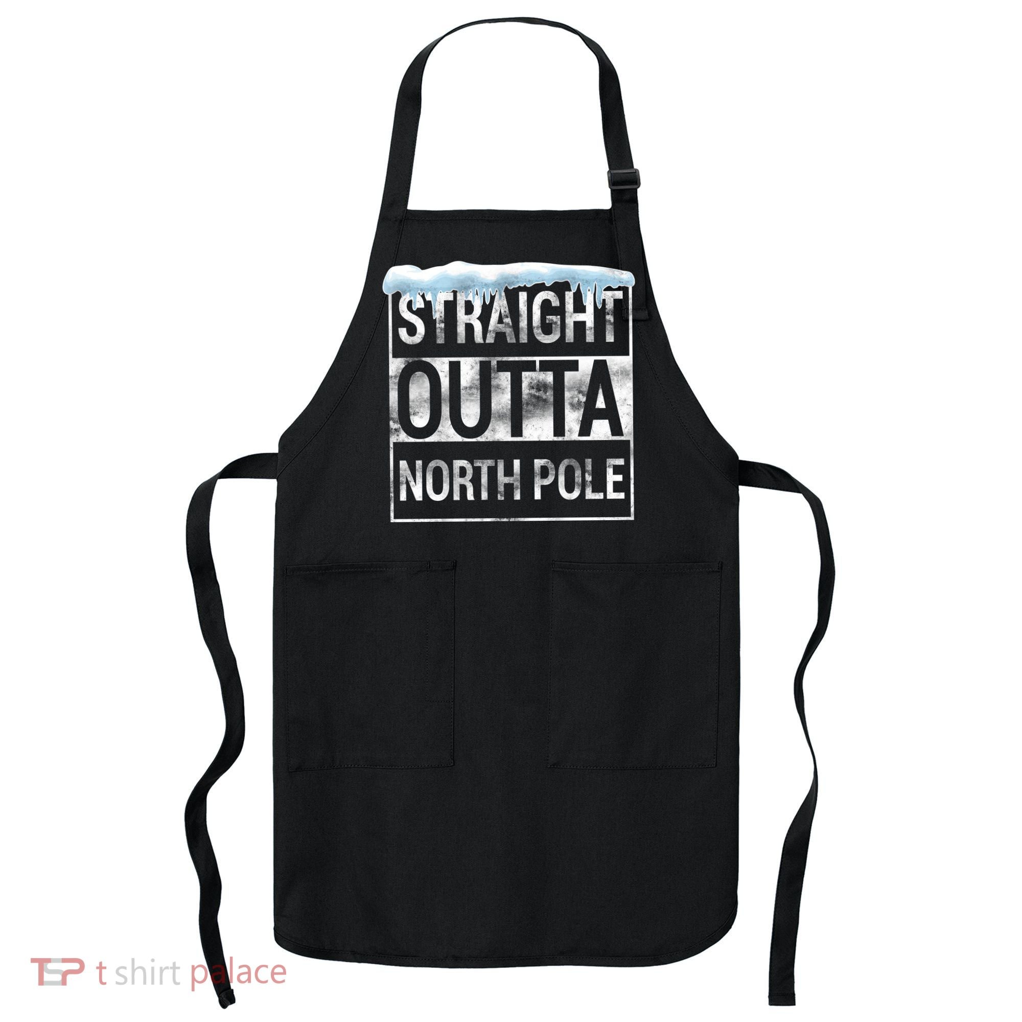 Straight Outta North Pole Funny Christmas Apron