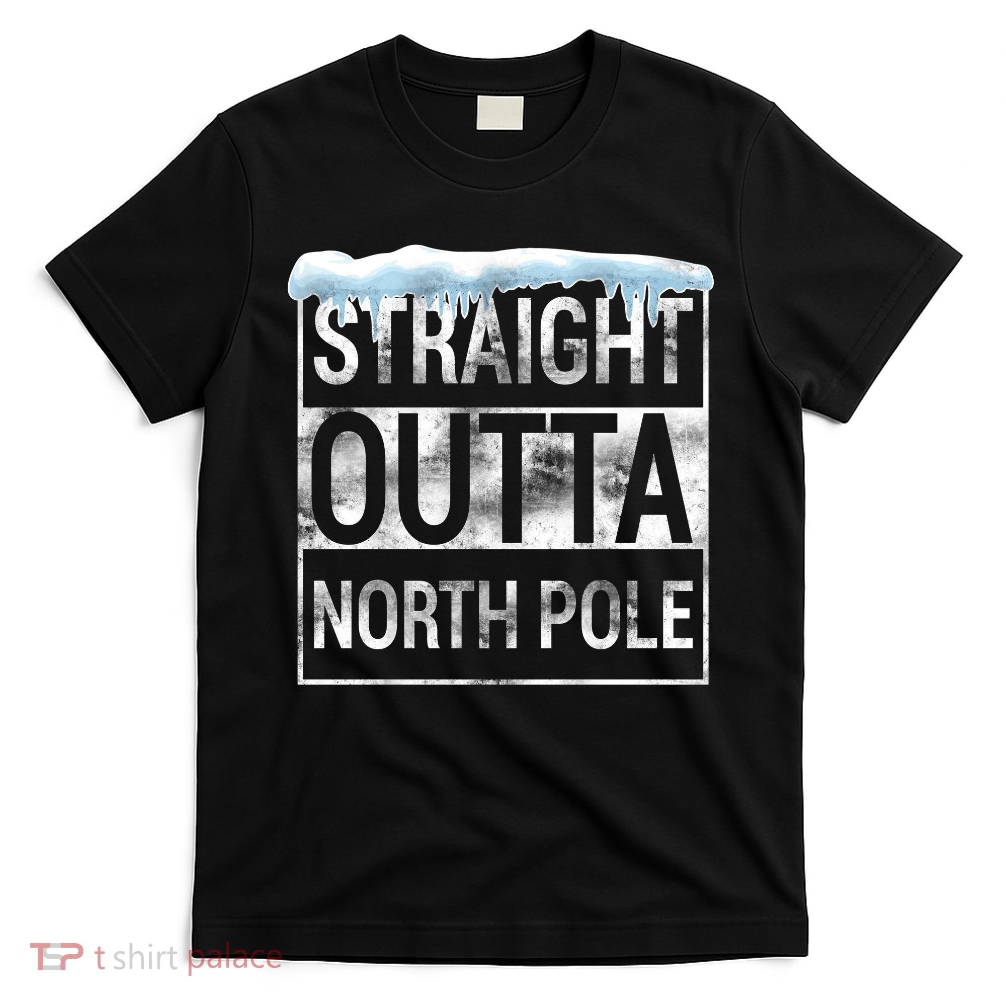 Straight Outta North Pole Funny Christmas T-Shirt