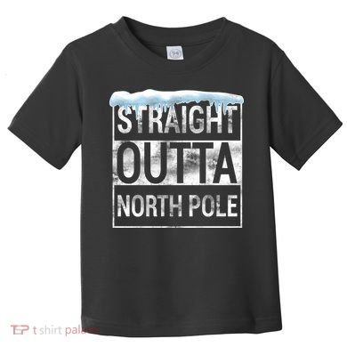 Straight Outta North Pole Funny Christmas Toddler T-Shirt
