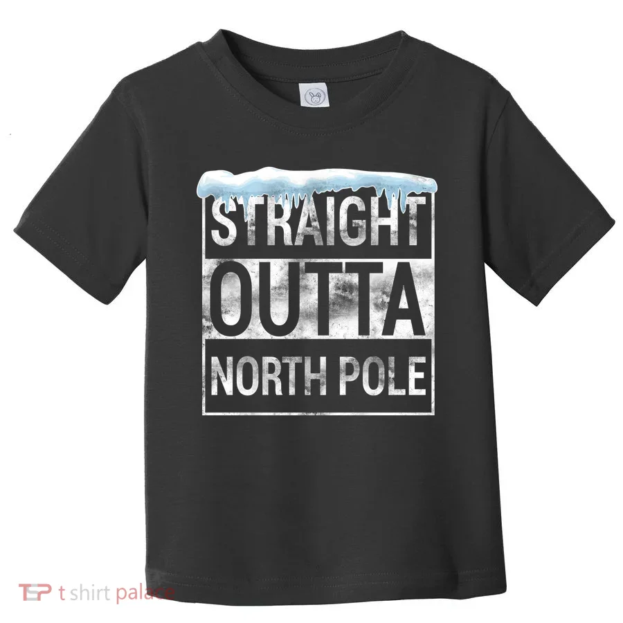Straight Outta North Pole Funny Christmas Toddler T-Shirt
