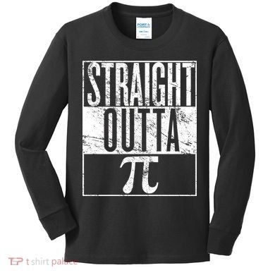 Straight Outta Pi Kids Long Sleeve Shirt