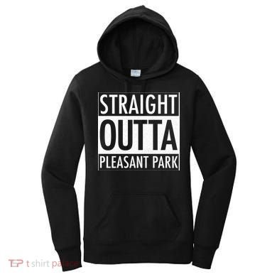 Straight Outta Pleasant Park Women's Hoodie