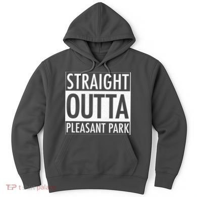 Straight Outta Pleasant Park Hoodie