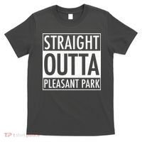 Straight Outta Pleasant Park T-Shirt thumb 0