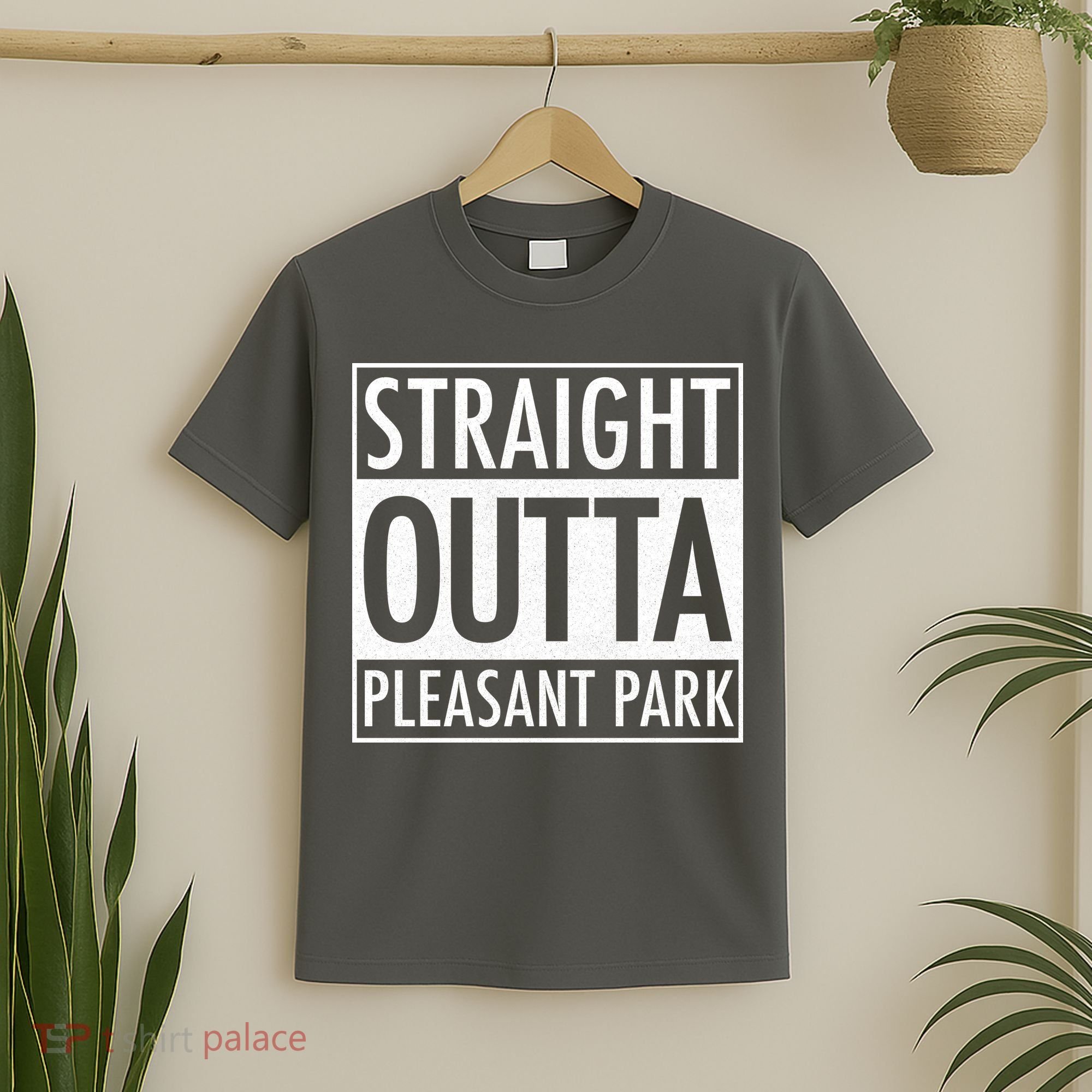 Straight Outta Pleasant Park T-Shirt