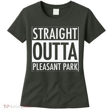 Straight Outta Pleasant Park Women's T-Shirt