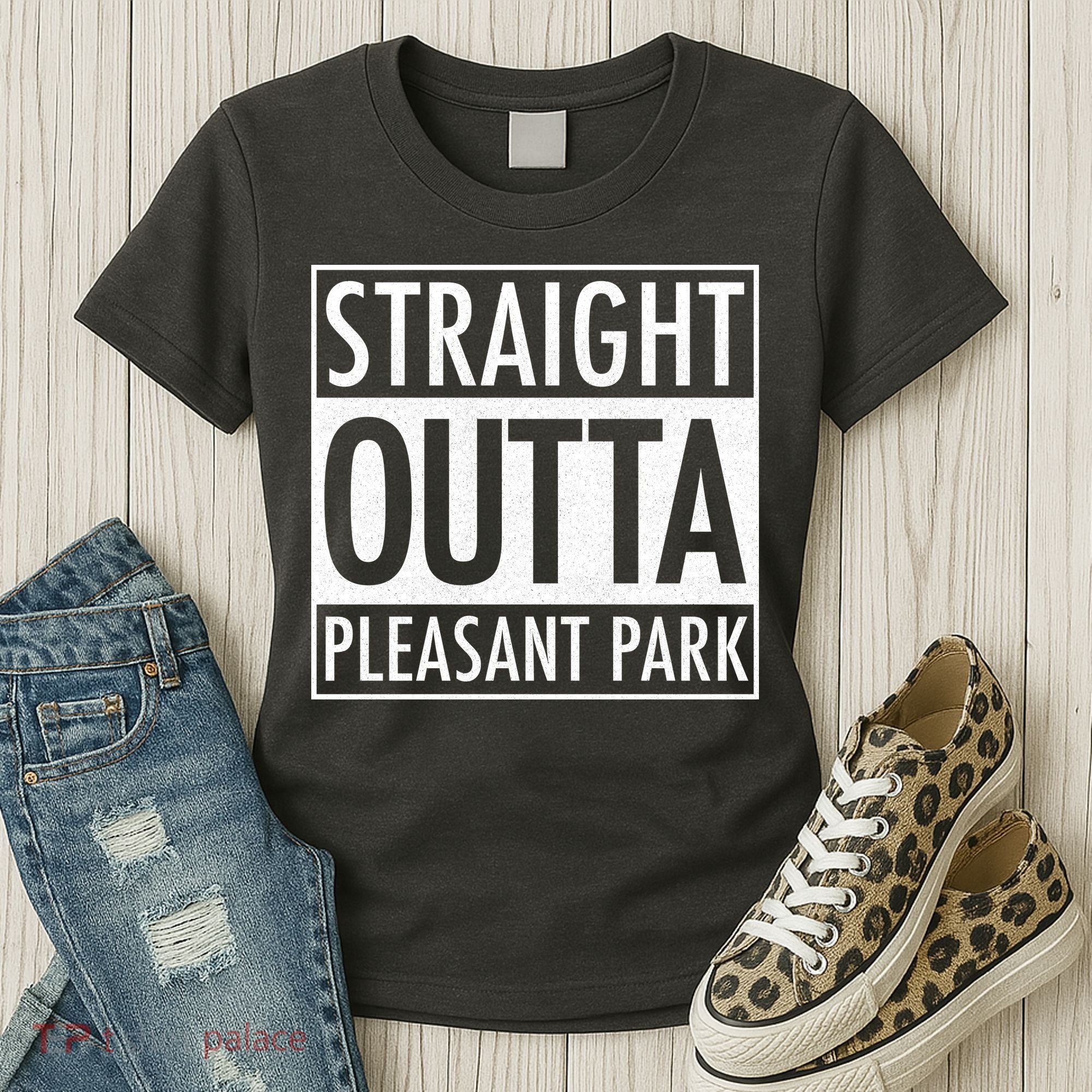 Straight Outta Pleasant Park Women's T-Shirt