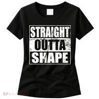 Straight Outta Shape Women's T-Shirt thumb 0