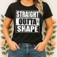 Straight Outta Shape Women's T-Shirt thumb 2