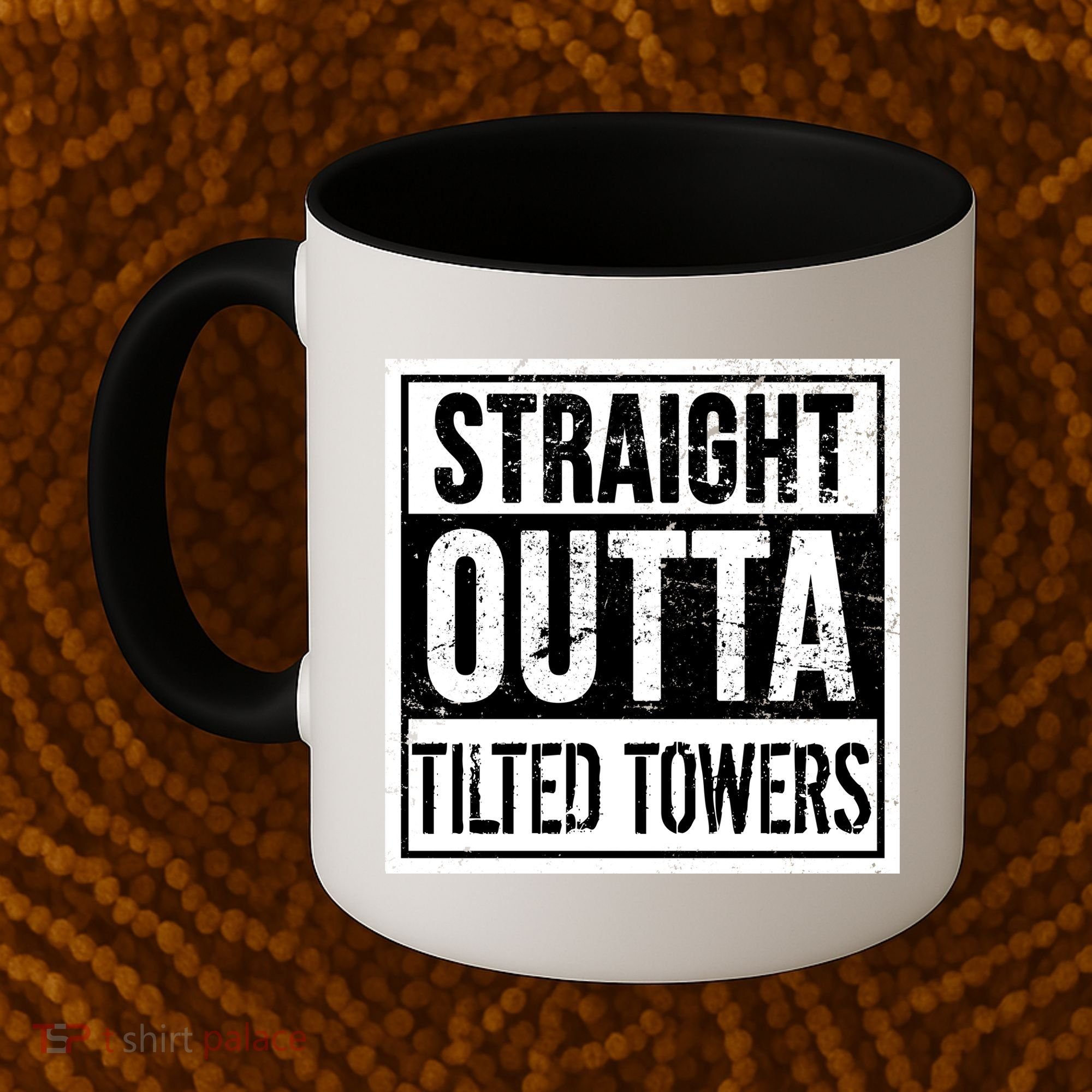 Straight Outta Tilted Towers Coffee Mug