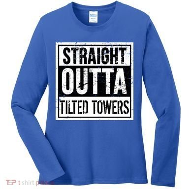Straight Outta Tilted Towers Women's Long Sleeve Shirt