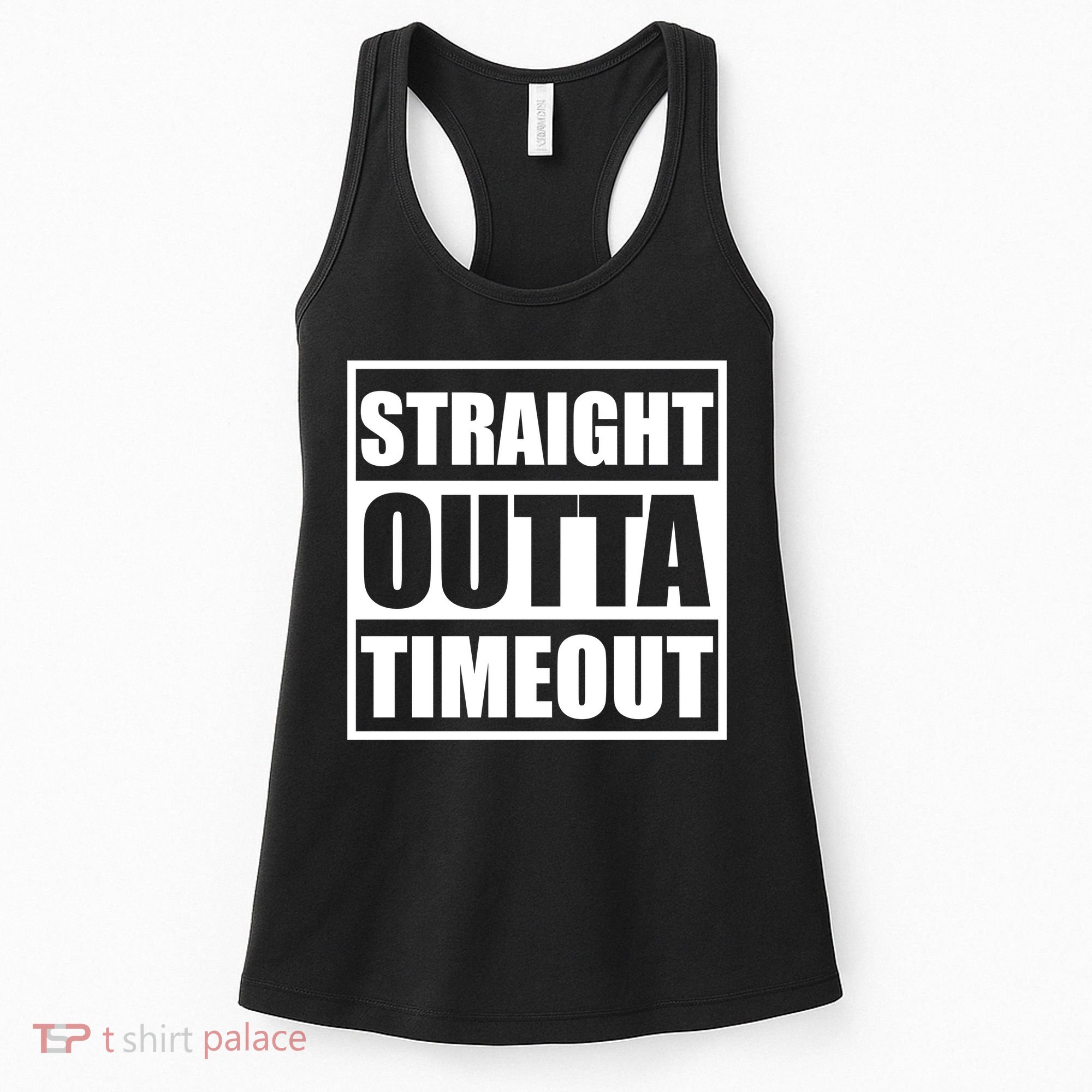 Straight Outta Timeout Women's Tank Top