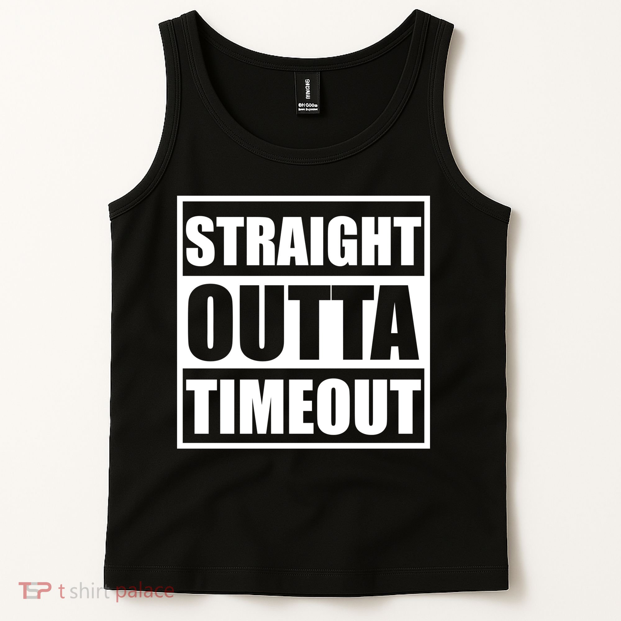 Straight Outta Timeout Tank Top