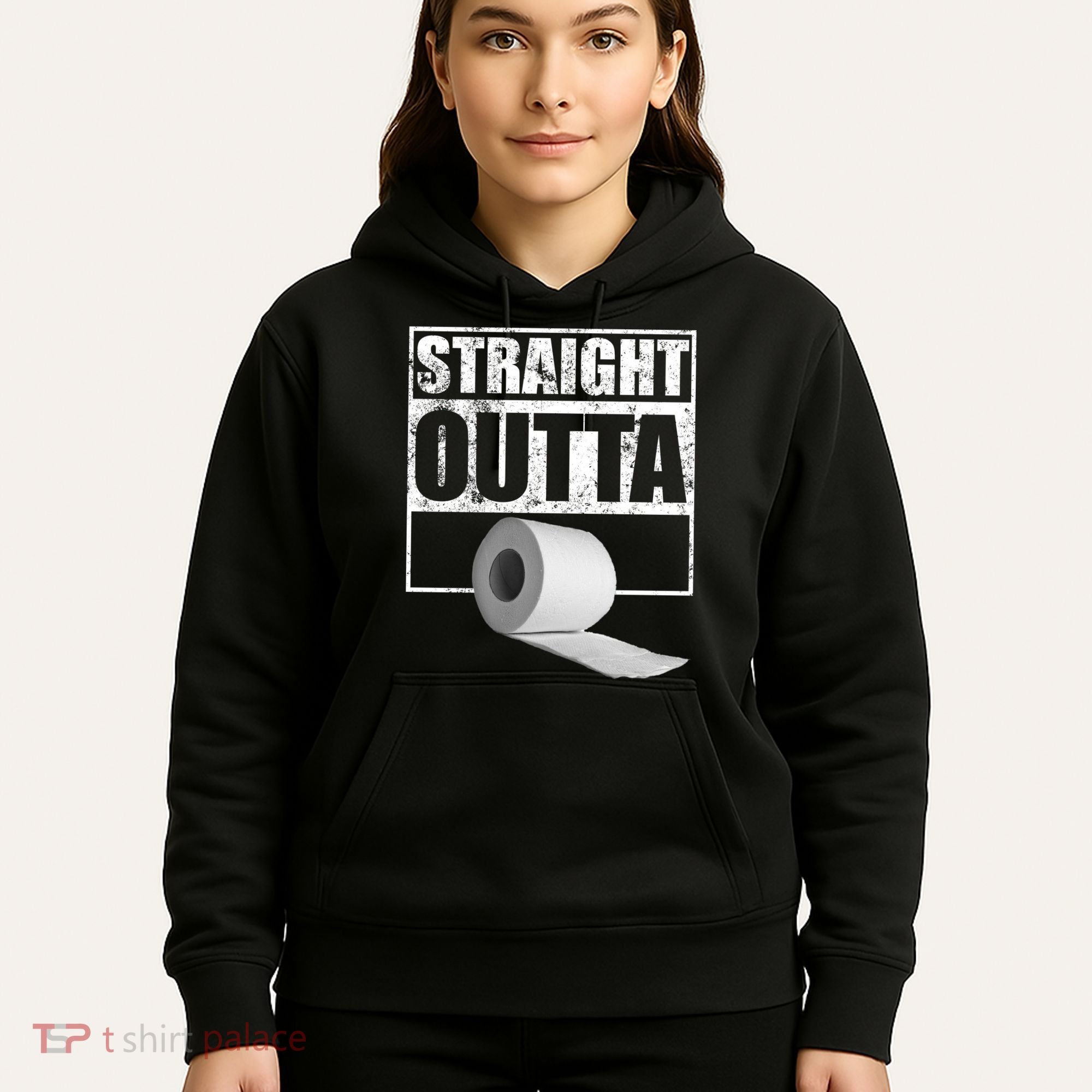 Straight Outta Toilet Paper Hoodie