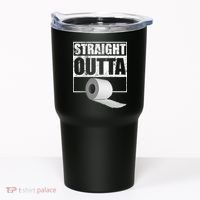 Straight Outta Toilet Paper Tumbler thumb 0