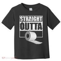Straight Outta Toilet Paper Toddler T-Shirt thumb 0
