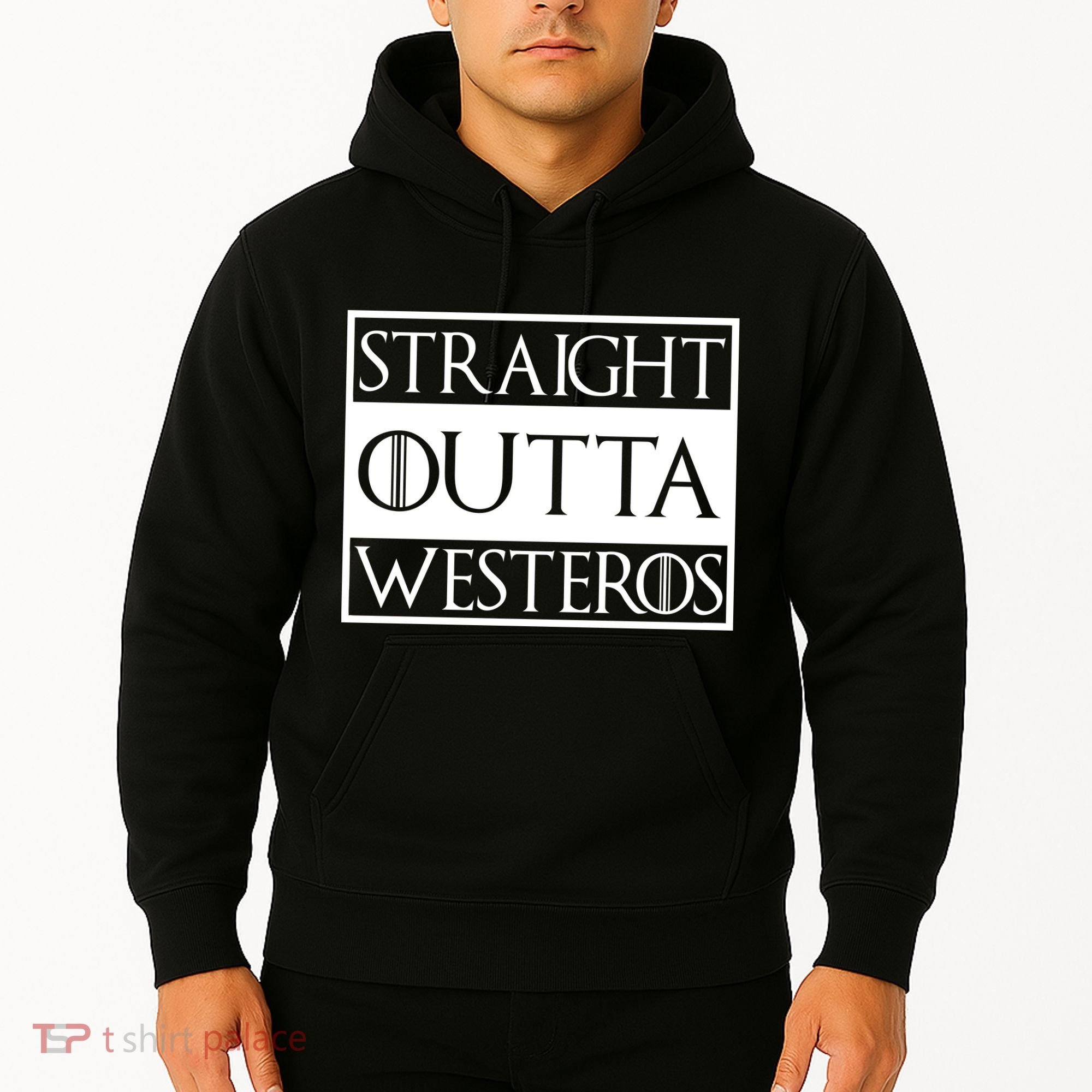 Straight Outta Westeros Hoodie