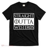Straight Outta Westeros T-Shirt thumb 0