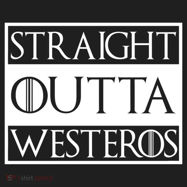 Straight Outta Westeros Tumbler