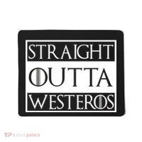 Straight Outta Westeros Mousepad thumb 0