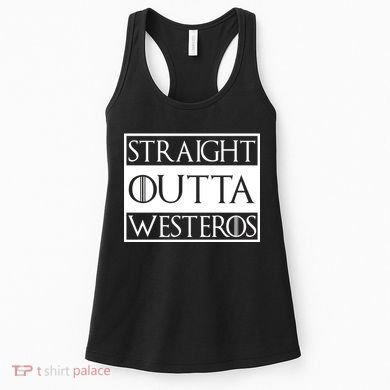 Straight Outta Westeros Women's Tank Top