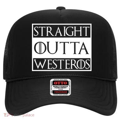 Straight Outta Westeros Hat