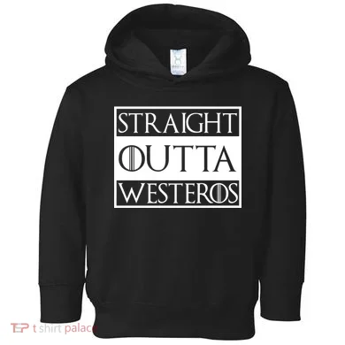 Straight Outta Westeros Toddler Hoodie