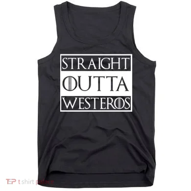 Straight Outta Westeros Tank Top