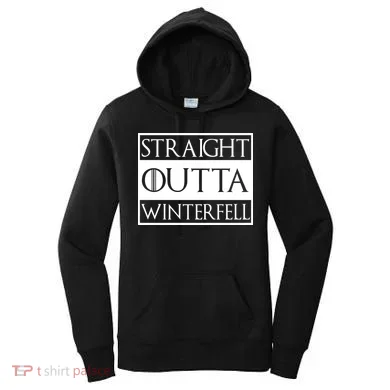 Straight Outta Winterfell Women's Hoodie