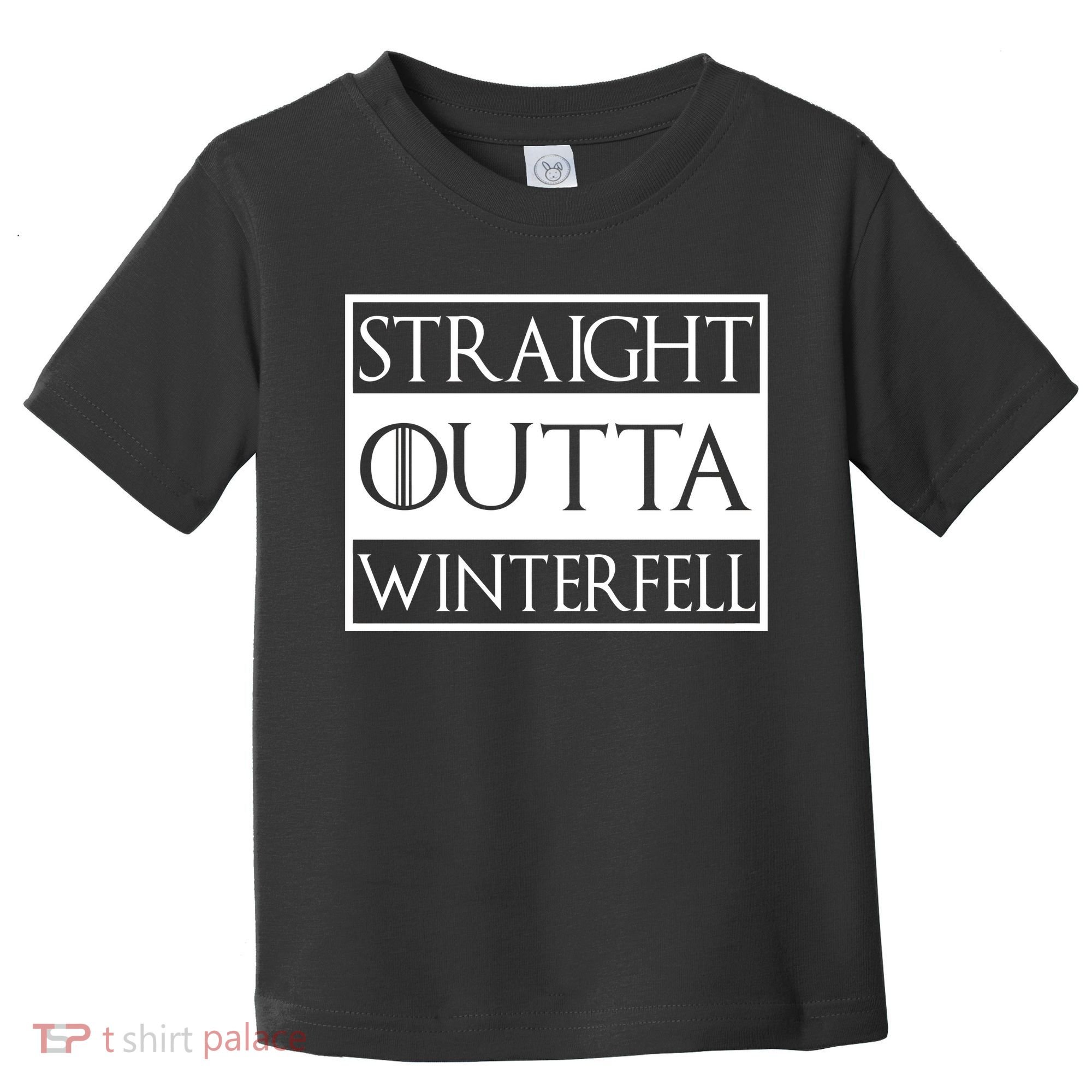 Straight Outta Winterfell Toddler T-Shirt