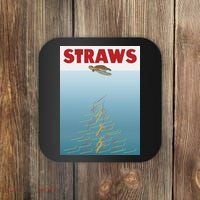 Straws Suck End Plastic Pollution Coaster thumb 0