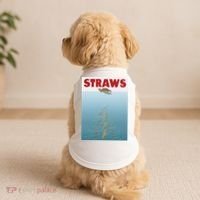 Straws Suck End Plastic Pollution Doggie Tank thumb 2