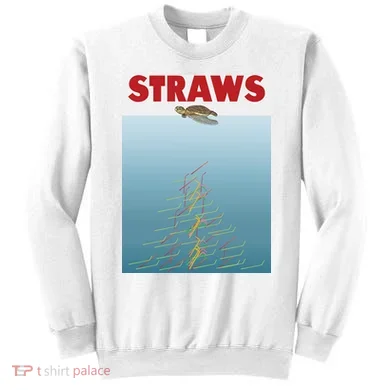 Straws Suck End Plastic Pollution Sweatshirt