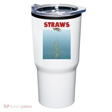 Straws Suck End Plastic Pollution Tumbler