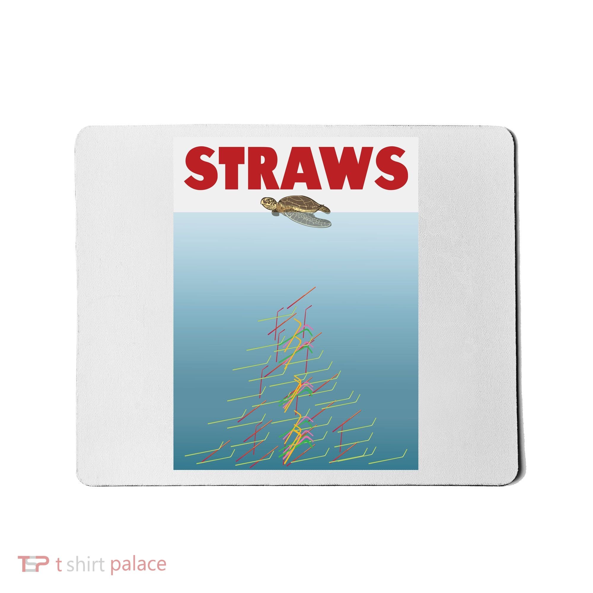 Straws Suck End Plastic Pollution Mousepad