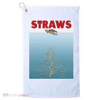 Straws Suck End Plastic Pollution Golf Towel
