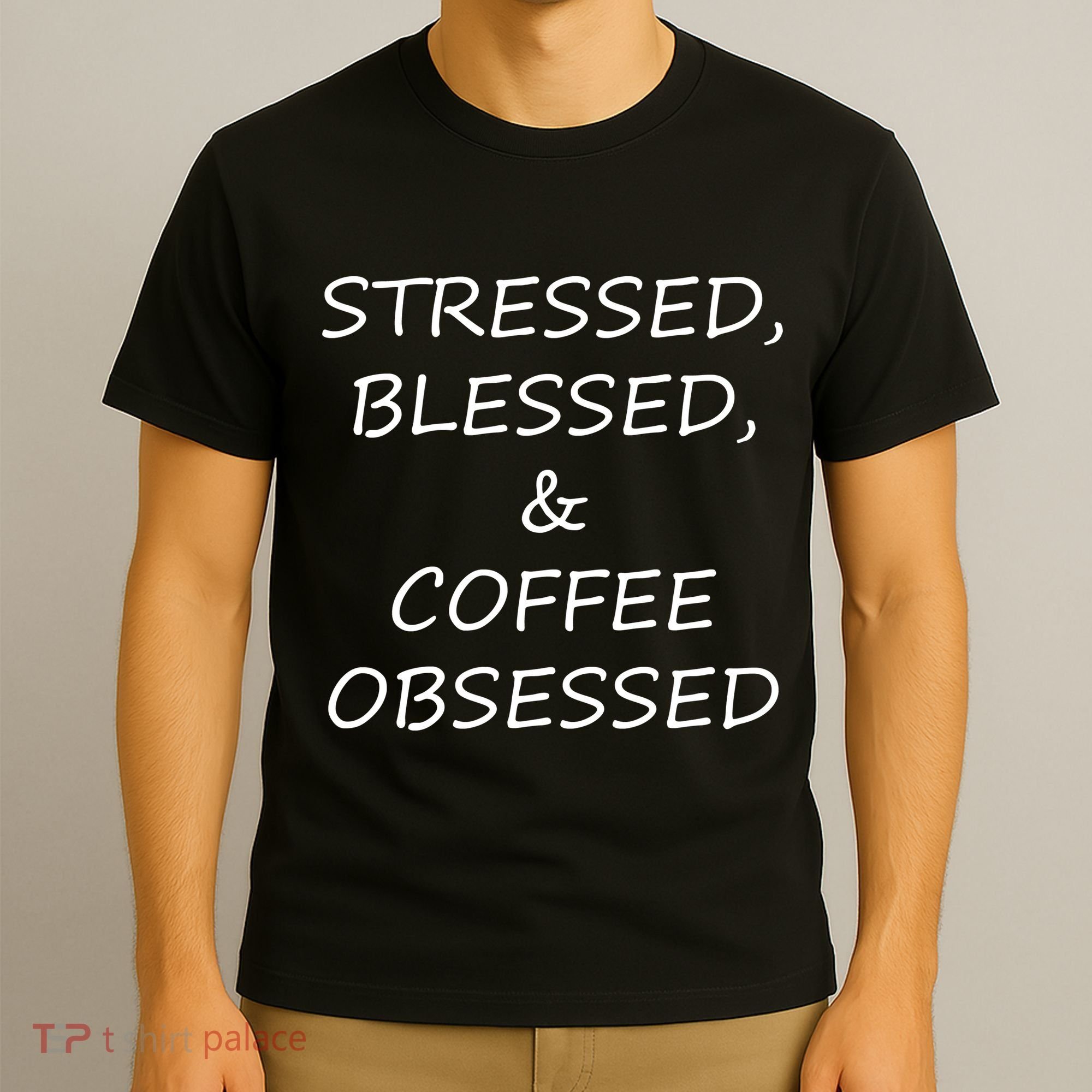 Stressed Bless Coffee Obsessed T-Shirt