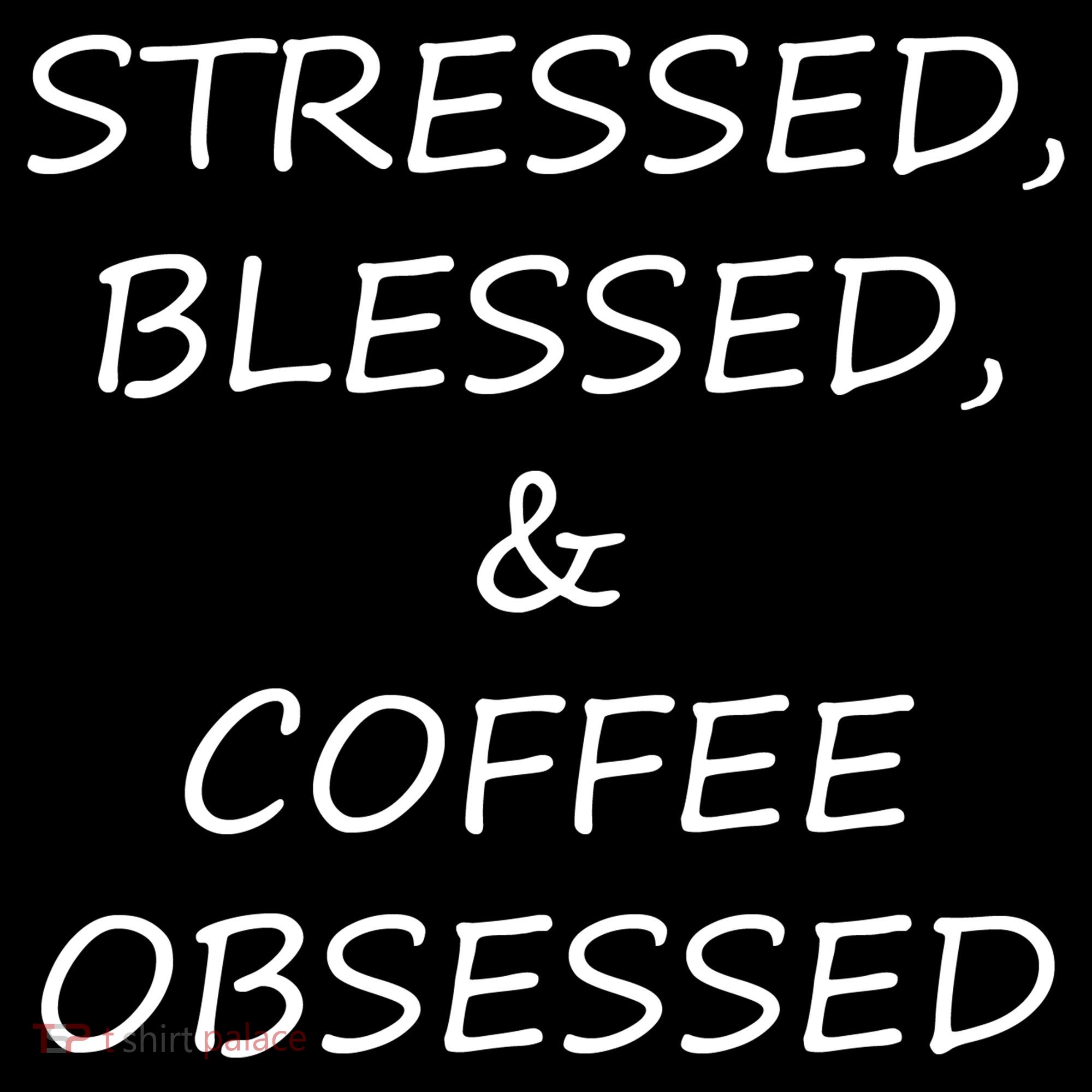 Stressed Bless Coffee Obsessed Pajama Set