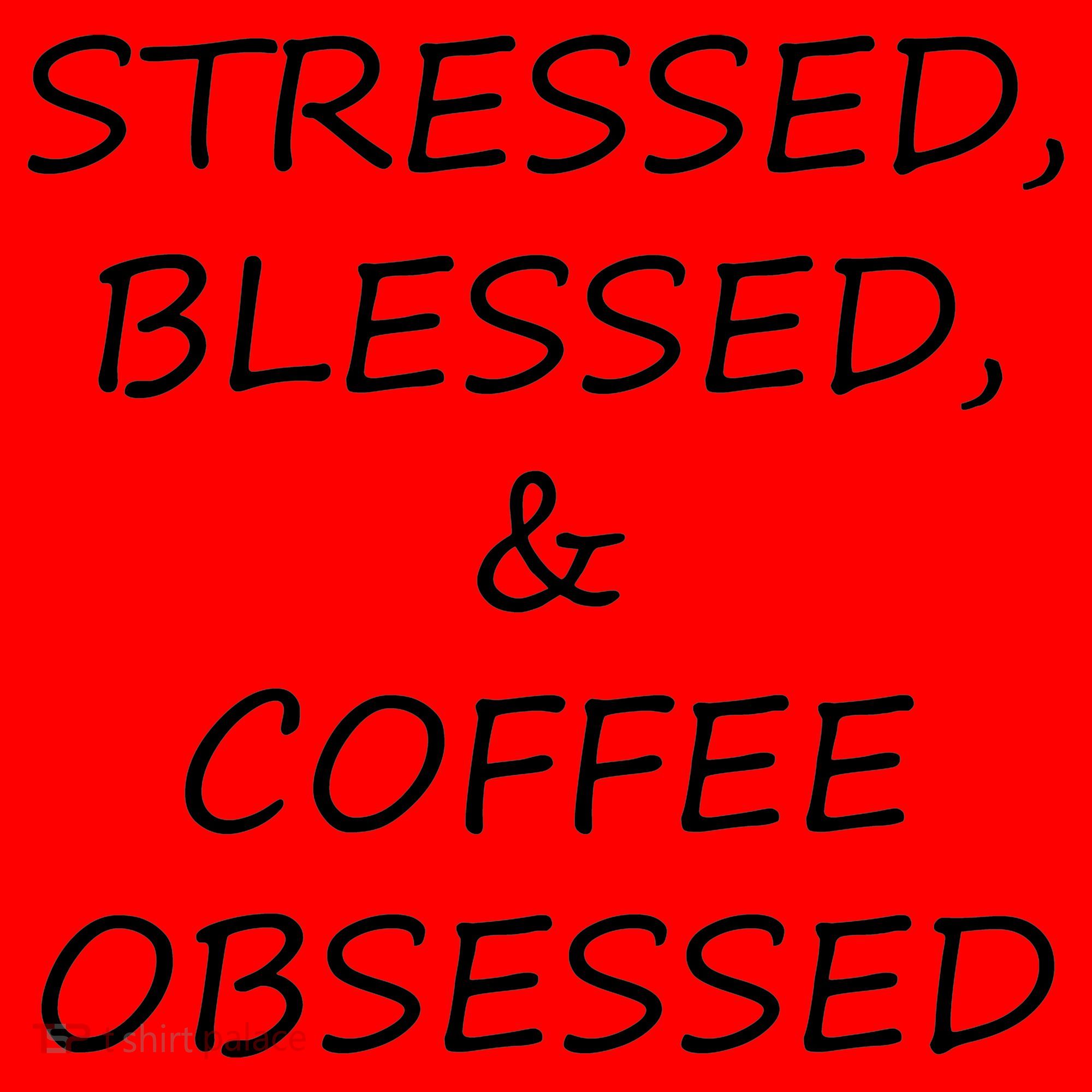 Stressed Bless Coffee Obsessed Santa Hat