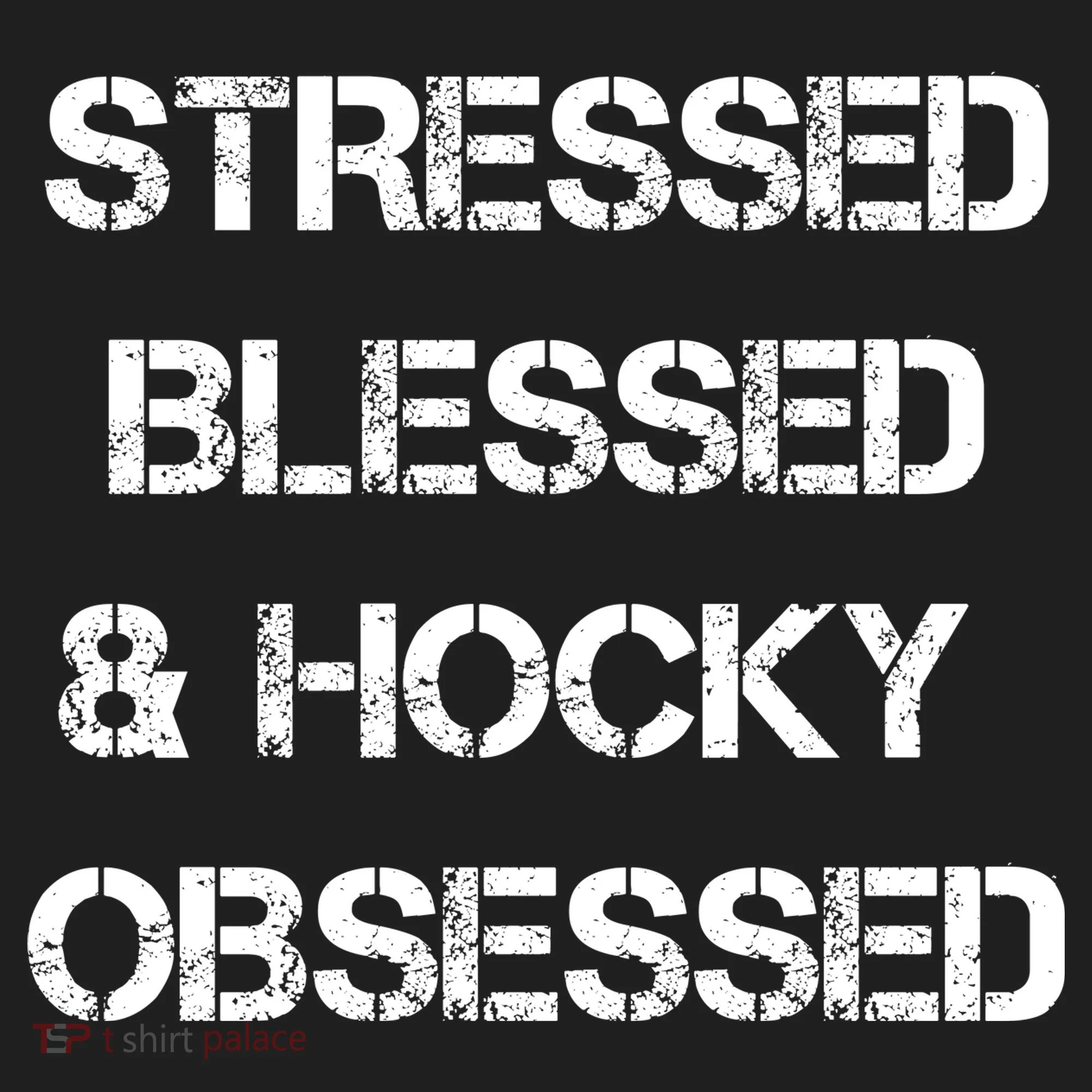 Stressed Blessed Hockey Obsessed Women's Sweatshirt