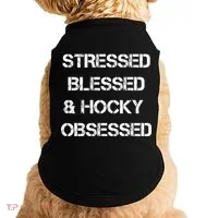 Stressed Blessed Hockey Obsessed Doggie Tank thumb 0