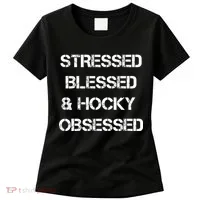 Stressed Blessed Hockey Obsessed Women's T-Shirt thumb 0