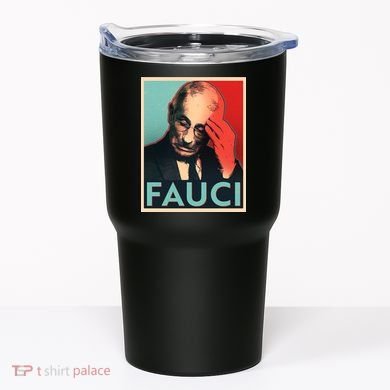 Stressed Dr Fauci Election Tumbler