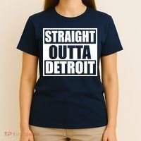 Striaght Outta Detroit Michigan T-Shirt thumb 4