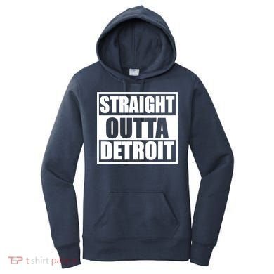 Striaght Outta Detroit Michigan Women's Hoodie